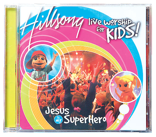 Hillsong Kids 2004: Jesus is My Superhero