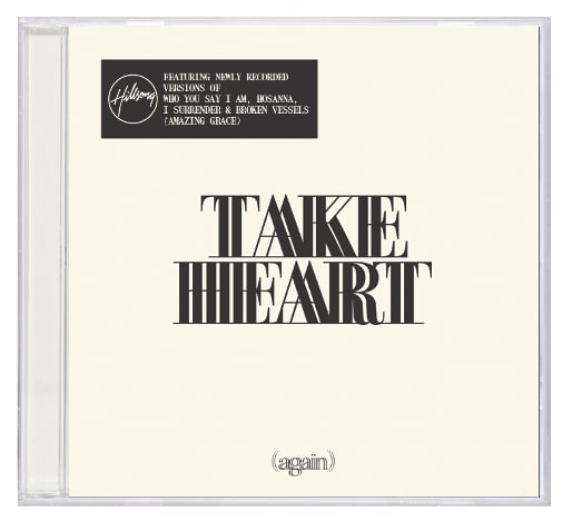 Take Heart (Again)