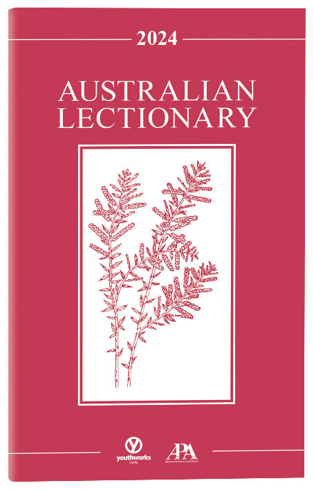 2024 Australian Lectionary  (Year B) : An Australian Prayer Book