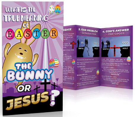 What is the True Meaning of Easter: The Bunny or Jesus? (25 pack)