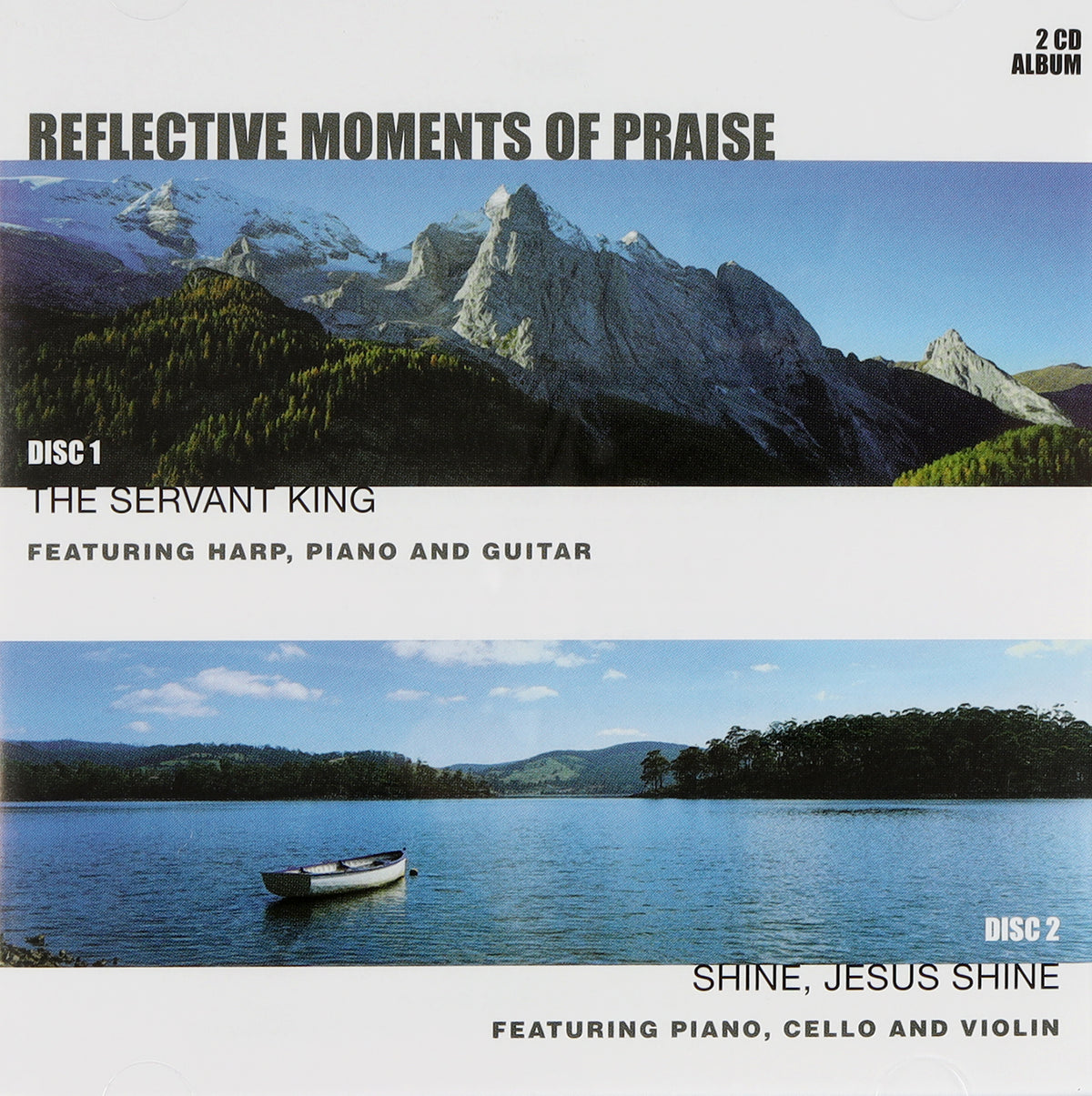 Reflective Moments of Praise Double Pack: The Servant King/Shine Jesus Shine (2 Cd)
