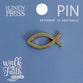 Lapel Pin, Enamel, Gold Fish (Walk By Faith Collection)