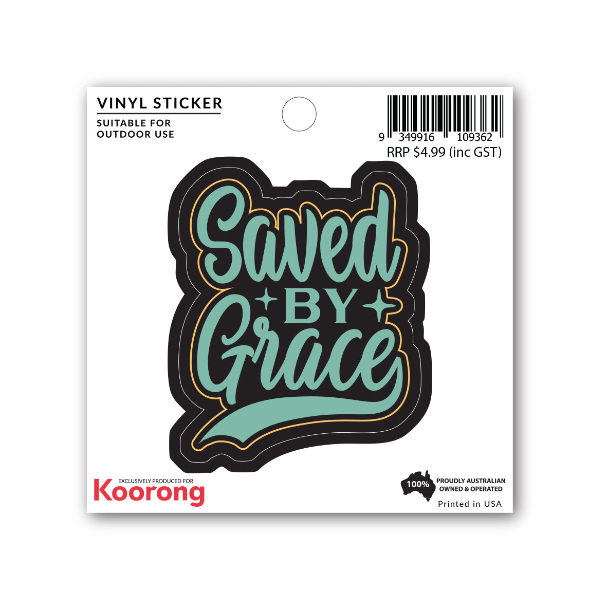 Sticker: Saved By Grace (Vinyl, Suitable for Outdoor Use)