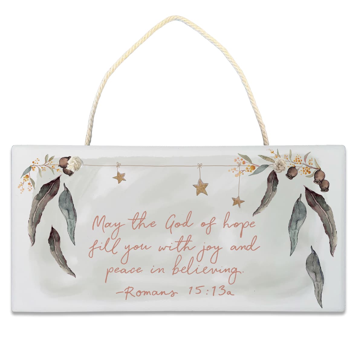 Ceramic Plaque: Romans 15:13a (Fig Hill Farm)