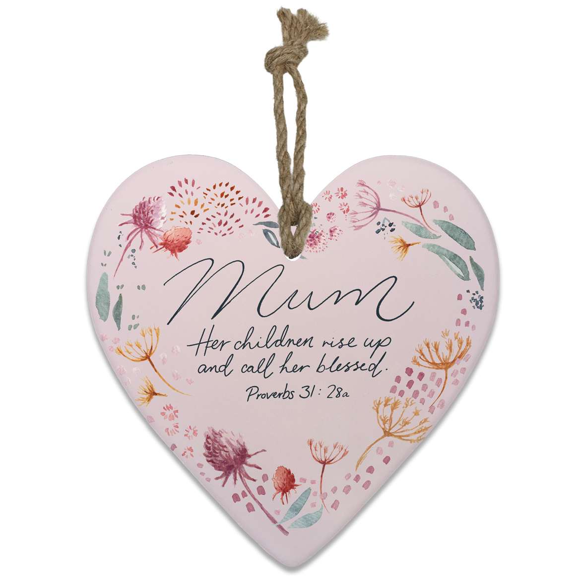 Ceramic Plaque: Mum Proverbs 31:28, Heart Shape (Fig Hill Farm)
