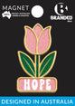 Magnet - Tulip Pink Glitter Hope
