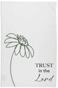 Tea Towel: White, Trust in the Lord (Aco Certified Organic Cotton)