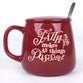Ceramic Mug (520ml): Faith makes all things possible