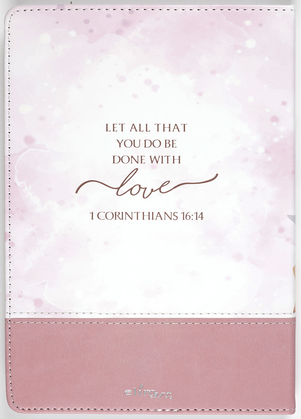 Journal: Let All That You Do Be Done With Love