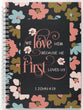 Journal: We Love Him Because He First Loved Us