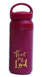 Water Bottle, Stainless Steel (350 ml): Thirst For The Lord