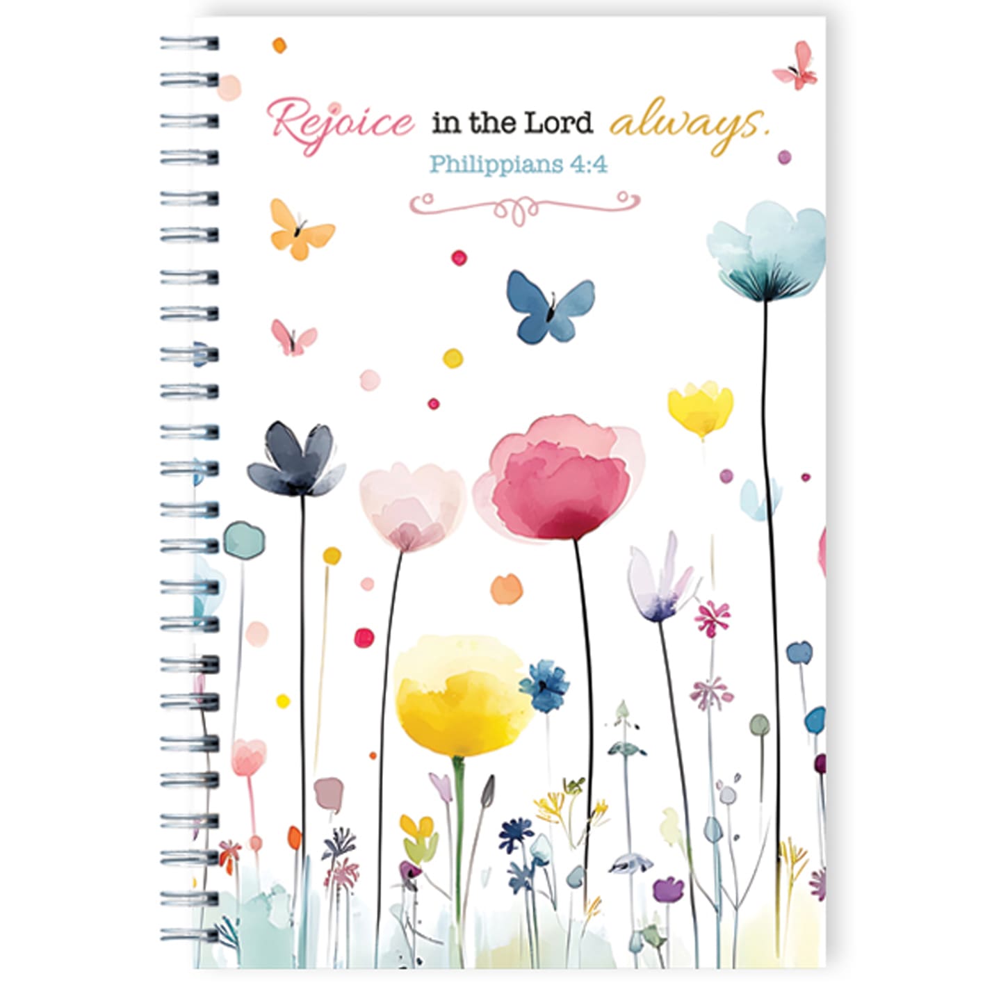 Journal: Rejoice In The Lord Always