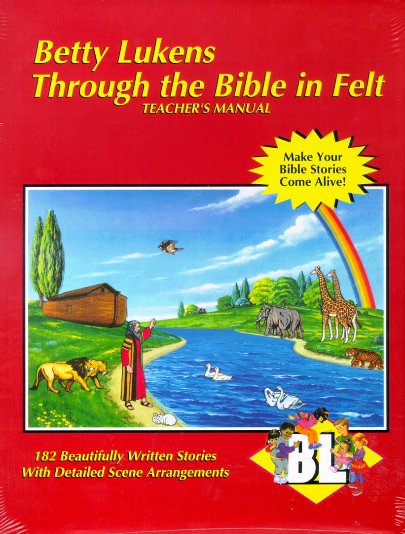 Lukens Through the Bible in Felt Teacher's Manual