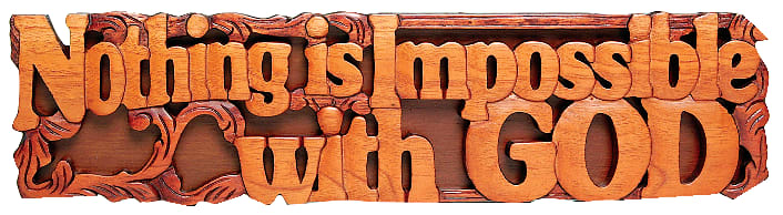 Carved Wall Art: Nothing is Impossible With God (Mahogany)
