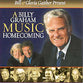 Billy Graham Music Homecoming Volume 1