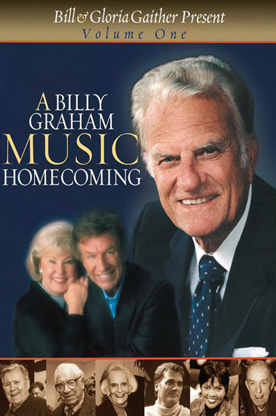 A Billy Graham Music Homecoming (Volume 1) (Gaither Gospel Series)