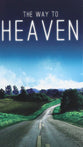 The Way to Heaven (25 Pack)