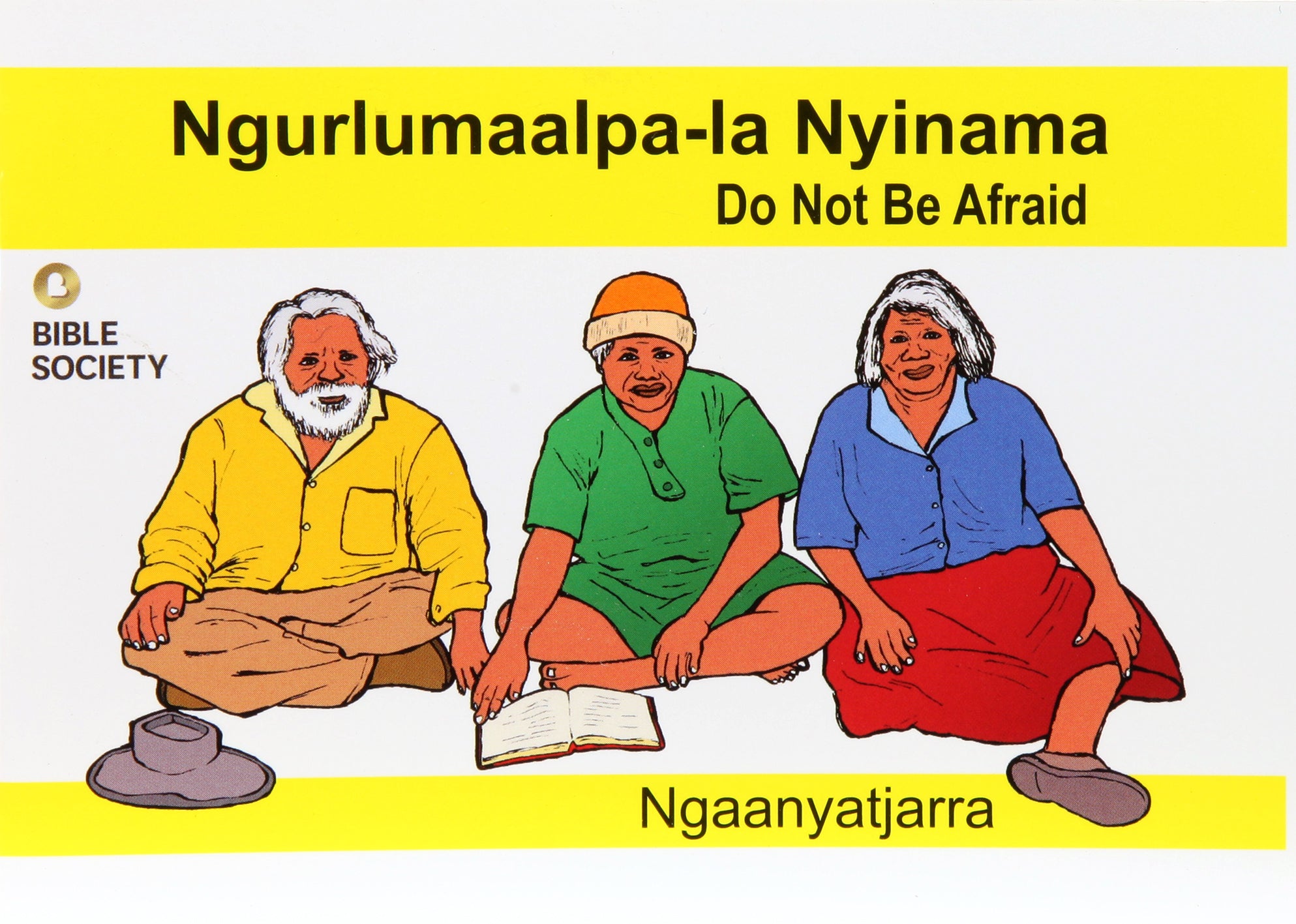 Do Not Be Afraid (Ngaanyatjarra)
