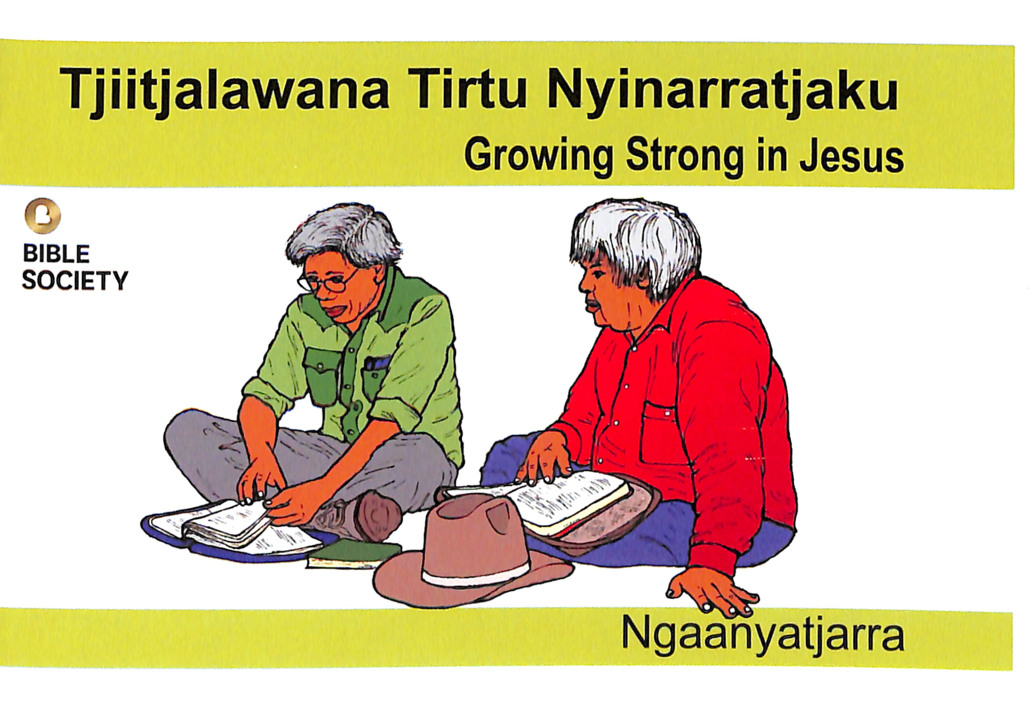 Growing Strong in Jesus (Ngaanyatjarra)