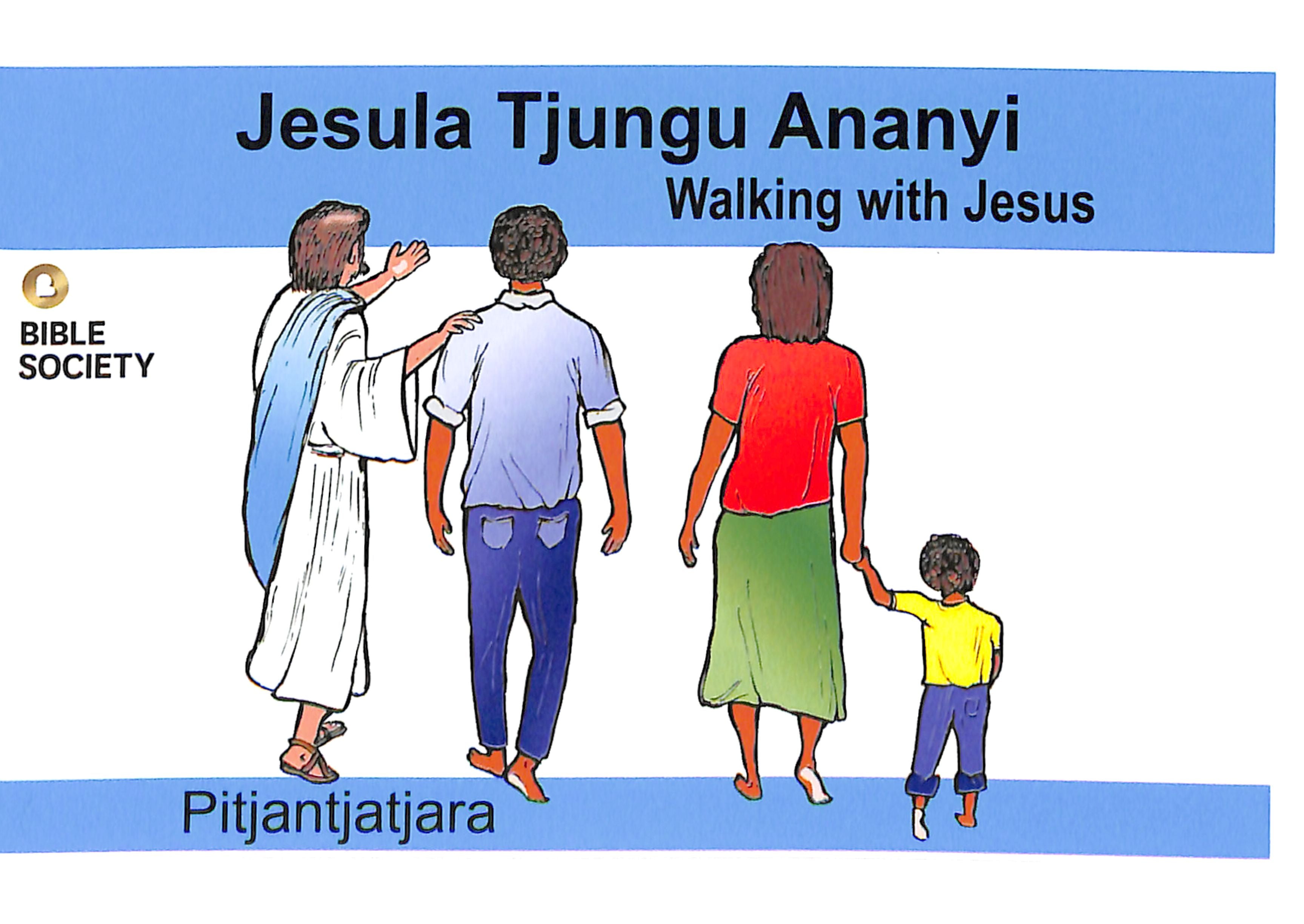 Walking With Jesus (Pitjantjatjara)