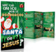 Who Can Give You More At Christmas Santa Or Jesus? (25 Pack)