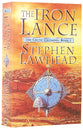 The Iron Lance (#01 in Celtic Crusades Series)