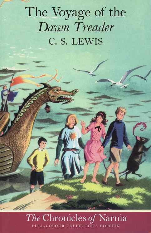 The Narnia #05: Voyage of the Dawn Treader (B Format Colour Edition) (#05 in Chronicles Of Narnia Series)