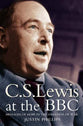 Lewis At the Bbc: Messages of Hope in the Darkness of War