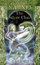 The Narnia #06: Silver Chair (A Format) (#06 in Chronicles Of Narnia Series)