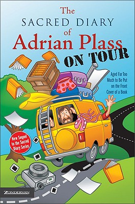 Sacred Diary of Adrian Plass on Tour