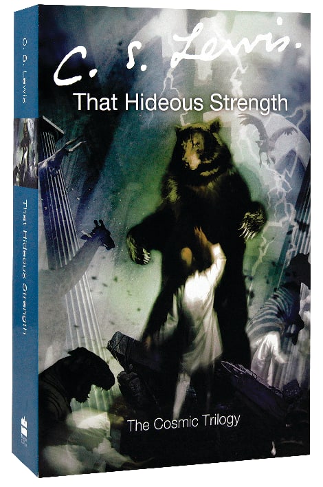 That Hideous Strength (#03 in Cosmic Trilogy Series)