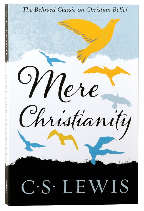 Mere Christianity