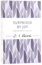 Surprised By Joy: The Shape of My Early Life