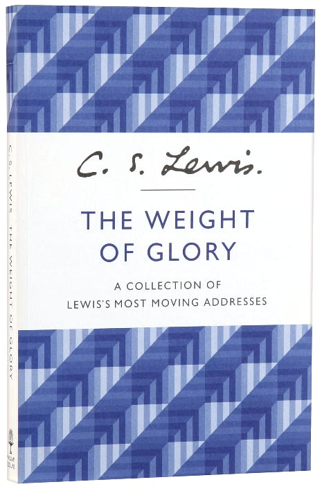 The Weight of Glory