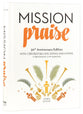 Complete Mission Praise (30th Anniversary Words Edition)