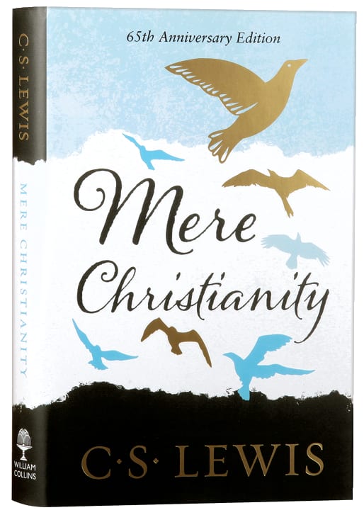 Mere Christianity (65th Anniversary Gift Edition)