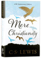 Mere Christianity (65th Anniversary Gift Edition)