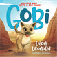 Gobi: A Little Dog With a Big Heart [Picture Book Edition]