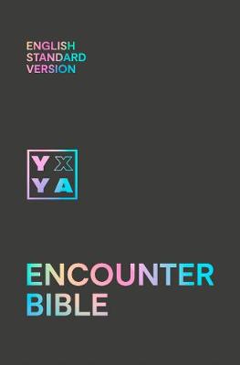 ESV Encounter Bible