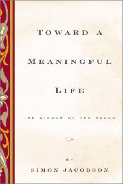 Toward a Meaningful Life