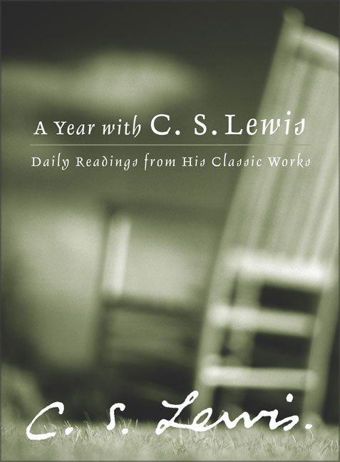 A Year With C.S. Lewis