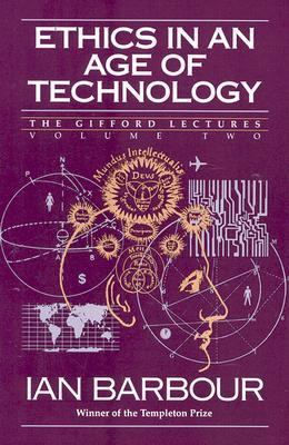 Ethics in An Age of Technology