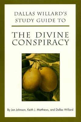 The Divine Conspiracy (Study Guide)