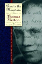 Run to the Mountain (#01 in Journals Of Thomas Merton Series)