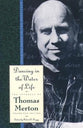 Dancing in the Water of Life (#05 in Journals Of Thomas Merton Series)