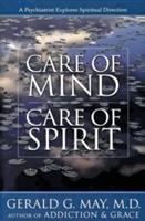 Care of Mind Care of Spirit