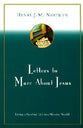 Letters to Marc About Jesus: Living a Spiritual Life in a Material World