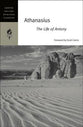 The Life of Antony (Harper Collins Spiritual Classics Series)