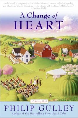 A Change of Heart (Harmony Series)