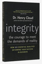 Integrity: The Courage to Meet the Demands of Reality